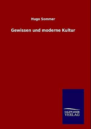 Gewissen Und Moderne Kultur