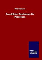 Grundriß Der Psychologie Für Pädagogen