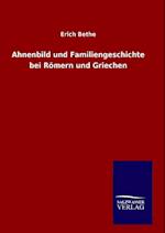 Ahnenbild Und Familiengeschichte Bei Römern Und Griechen