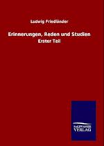 Erinnerungen, Reden Und Studien