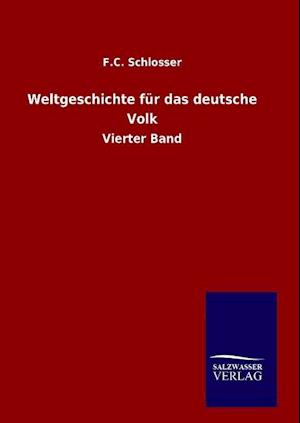 Weltgeschichte für das deutsche Volk