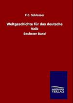 Weltgeschichte Für Das Deutsche Volk