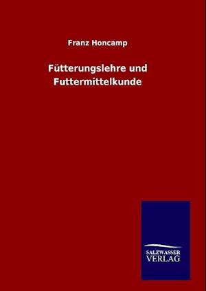 Fütterungslehre Und Futtermittelkunde