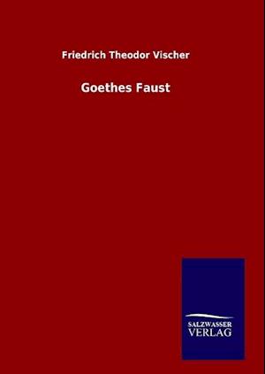 Goethes Faust