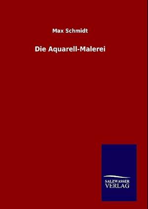 Die Aquarell-Malerei