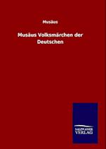 Musäus Volksmärchen der Deutschen