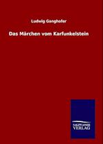 Das Märchen vom Karfunkelstein