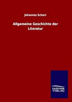 Allgemeine Geschichte der Literatur