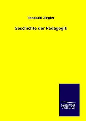 Geschichte der Pädagogik