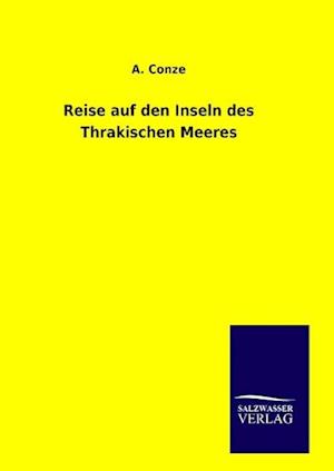 Reise auf den Inseln des Thrakischen Meeres