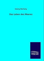 Das Leben des Meeres