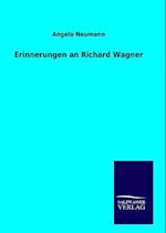 Erinnerungen an Richard Wagner