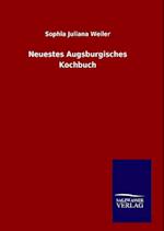 Neuestes Augsburgisches Kochbuch