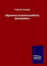 Allgemeine Landwirtschaftliche Betriebslehre