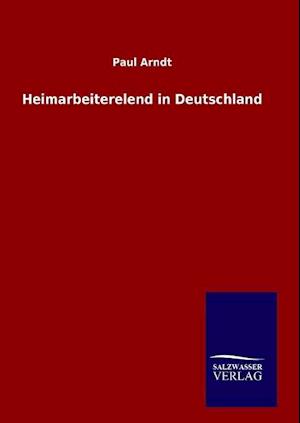 Heimarbeiterelend in Deutschland