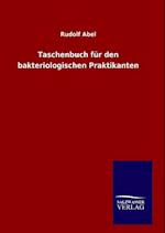 Taschenbuch Für Den Bakteriologischen Praktikanten