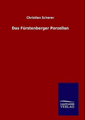 Das Fürstenberger Porzellan