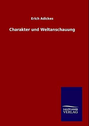 Charakter Und Weltanschauung