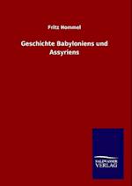 Geschichte Babyloniens und Assyriens