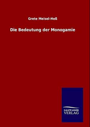 Die Bedeutung Der Monogamie