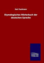 Etymologisches Wörterbuch der deutschen Sprache