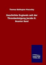 Geschichte Englands seit der Thronbesteigung Jacobs II.