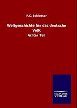 Weltgeschichte Für Das Deutsche Volk