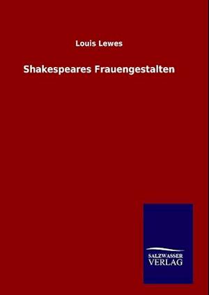 Shakespeares Frauengestalten