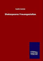 Shakespeares Frauengestalten