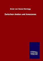 Zwischen Anden Und Amazonas