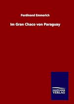 Im Gran Chaco von Paraguay