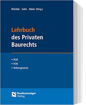 Lehrbuch des Privaten Baurechts