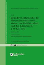 Besondere Leistungen bei der Planung von Objekten der Wasser- und Abfallwirtschaft nach Teil 3 Abschnitt 3, § 41 HOAI 2013