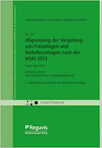 Abgrenzung der Vergütung von Freianlagen und Verkehrsanlagen nach der HOAI 2013