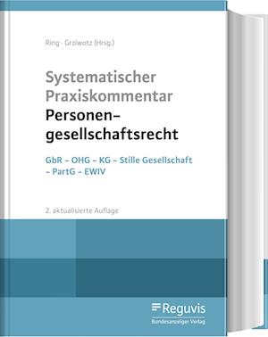 Systematischer Praxiskommentar Personengesellschaftsrecht