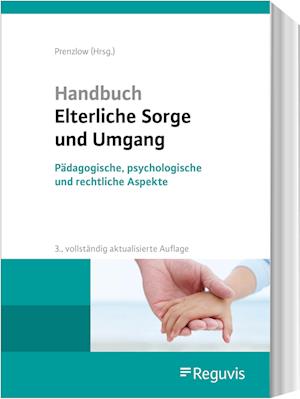Handbuch Elterliche Sorge und Umgang