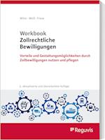 Workbook Zollrechtliche Bewilligungen