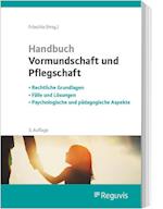 Handbuch Vormundschaft und Pflegschaft