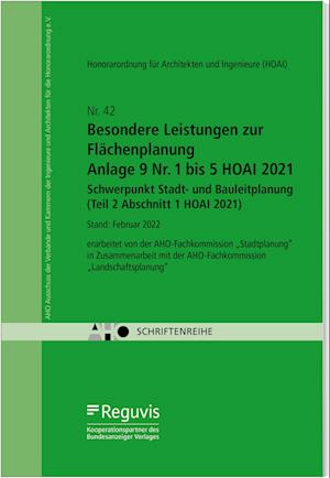 Besondere Leistungen zur Flächenplanung - Anlage 9 Nr. 1 bis 5 HOAI 2021 - Schwerpunkt Stadt- und Bauleitplanung (Teil 2 Abschnitt 1 HOAI 2021)