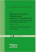 Besondere Leistungen zur Flächenplanung - Anlage 9 Nr. 1 bis 5 HOAI 2021 - Schwerpunkt Stadt- und Bauleitplanung (Teil 2 Abschnitt 1 HOAI 2021)