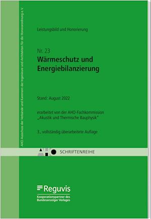 Wärmeschutz und Energiebilanzierung - Leistungsbild und Honorierung