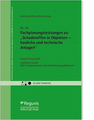 Fachplanungsleistungen zu "Schadstoffen in Objekten - bauliche und technische Anlagen"