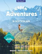 Green Adventures in Deutschland