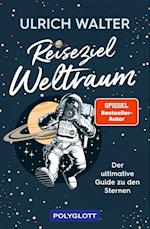 Reiseziel Weltraum