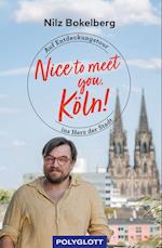 Nice to meet you, Köln!