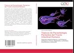 Tópicos de Parasitología. Parásitos del Tracto Intestinal Humano