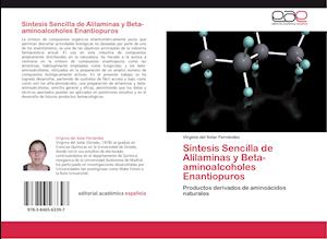 Síntesis Sencilla de Alilaminas y Beta-aminoalcoholes Enantiopuros