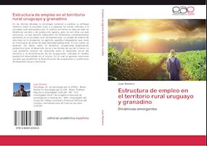 Estructura de empleo en el territorio rural uruguayo y granadino