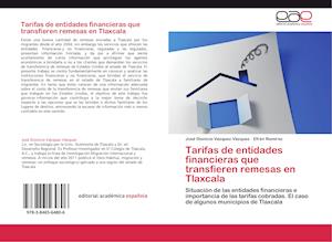 Tarifas de entidades financieras que transfieren remesas en Tlaxcala