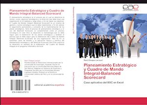 Planeamiento Estratégico y Cuadro de Mando Integral-Balanced Scorecard